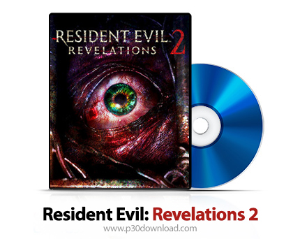 دانلود Resident Evil: Revelations 2 PS4, PS3, XBOX 360, XBOX ONE - بازی رزیدنت اویل: افشاگری‌ها 2 بر