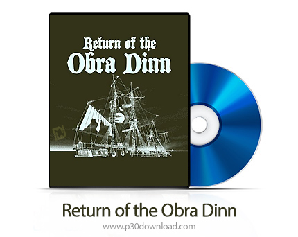 دانلود Return of the Obra Dinn PS4 - بازی بازگشت ابرا دین برای پلی استیشن 4