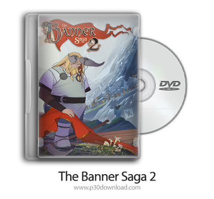دانلود The Banner Saga 2 + Update v2.55.47-CODEX - بازی پرچم حماسه 2
