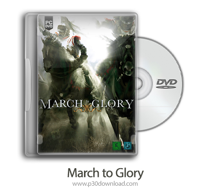 دانلود March to Glory - بازی مارش پیروزی