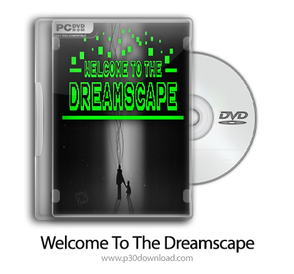 دانلود Welcome To The Dreamscape - بازی به رویا خوش آمدید