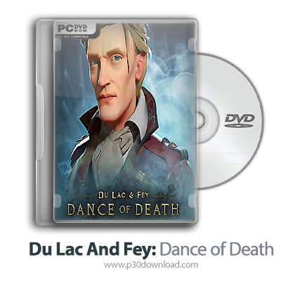 دانلود Du Lac & Fey: Dance of Death - Deluxe Edition - بازی دو لاک و فی: رقص مرگ