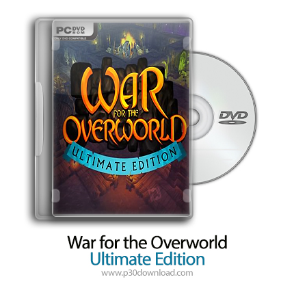 دانلود War for the Overworld: Ultimate Edition - بازی جنگ برای آورورلد: نسخه نهایی