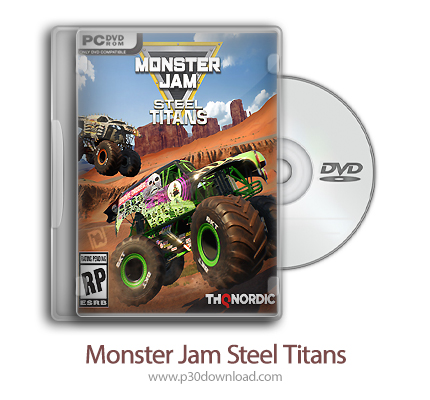 دانلود Monster Jam Steel Titans + Update v1.4.0-CODEX - بازی حرکات نمایشی اتومبیل های غول پیکر