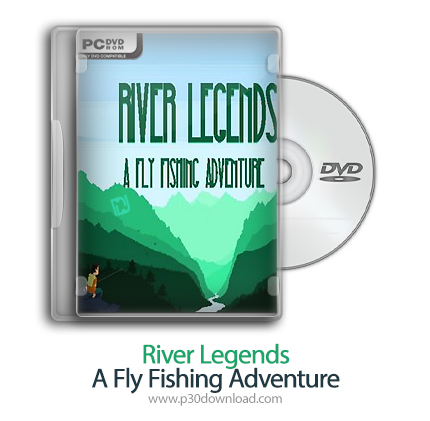 دانلود River Legends: A Fly Fishing Adventure - بازی افسانه های رودخانه: بر فراز ماجراجویی ماهیگیری