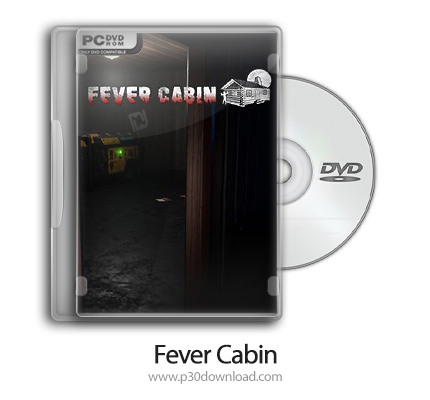 دانلود Fever Cabin + Update v1.1-PLAZA - بازی کلبه تب