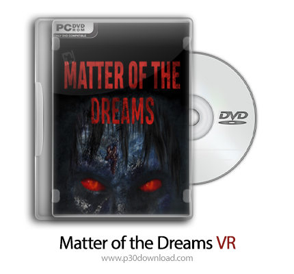 دانلود Matter of the Dreams VR - بازی ماده رویاها