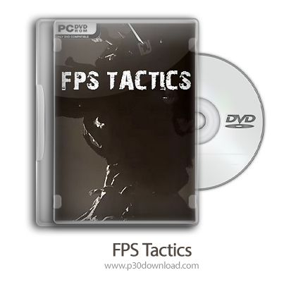 دانلود FPS Tactics - بازی تاکتیک های تیراندازی اول شخص