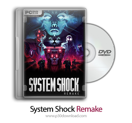 دانلود System Shock Remake + Update v1.1.17082-RUNE - بازی بازسازی سیستم شوک
