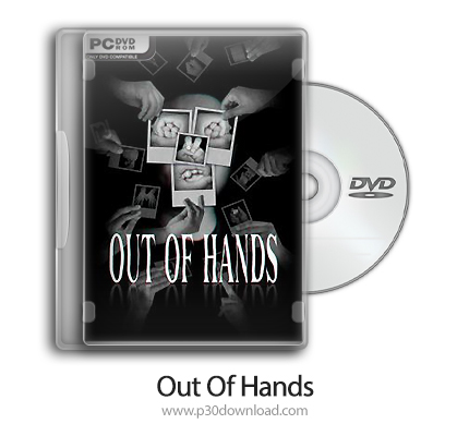 دانلود Out Of Hands - بازی از دست رفته