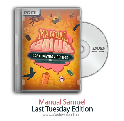 دانلود Manual Samuel - Last Tuesday Edition - بازی سموئل دستی - ویرایش سه شنبه گذشته