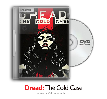 دانلود Dread: The Cold Case - بازی ترس: پرونده سرد