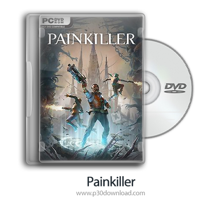 دانلود Painkiller - بازی کشنده درد