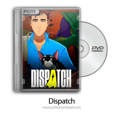 دانلود Dispatch - Complete - بازی دیس پچ