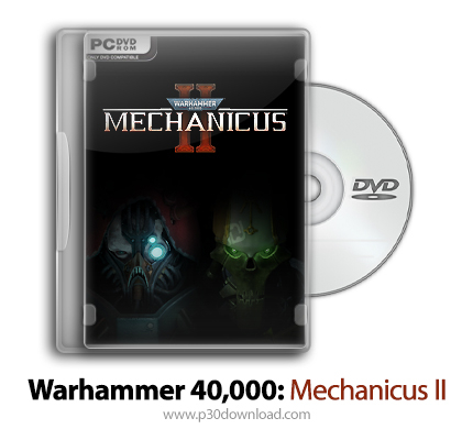دانلود Warhammer 40000: Mechanicus II - بازی وارهمر 40000: مکانیکوس 2