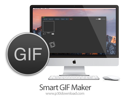 دانلود Smart GIF Maker v2.1.1 MacOS - نرم افزار ساخت بنرهای تبلیغاتی انیمیشن برای مک