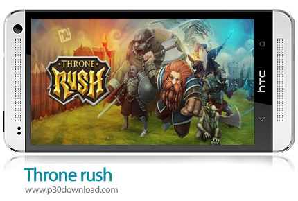 دانلود Throne rush v5.23.8 - بازی موبایل حمله به تخت پادشاهی