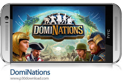 دانلود DomiNations V9.910.912 b2200 - بازی موبایل تمدن های سلطه گر