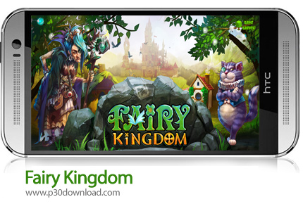 دانلود Fairy Kingdom v3.2.1 + Mod - بازی موبایل قلمرو پریان