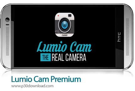 دانلود Lumio Cam Premium v2.2.2 - برنامه موبایل دوربین حرفه ای و کامل