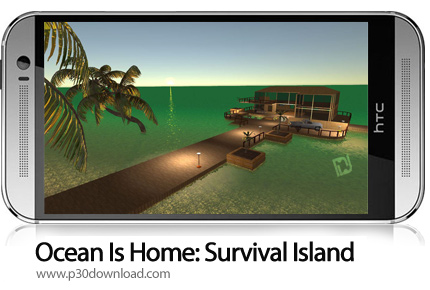 دانلود Ocean Is Home: Survival Island v3.3.0.8 + Mod - بازی موبایل بقا در جزیره
