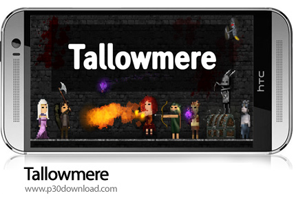 دانلود Tallowmere v352.2 + Mod - بازی موبایل تلهومر
