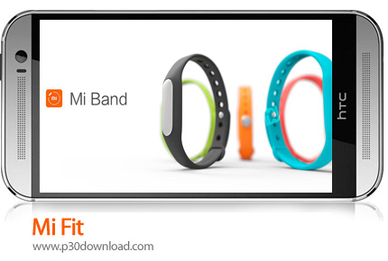 دانلود Mi Fit v4.8.0 - برنامه موبایل تجزیه و تحلیل فعالیت های ورزشی