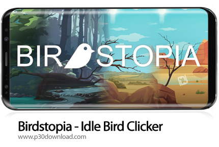 دانلود Birdstopia - Idle Bird Clicker v1.2.9 + Mod - بازی موبایل پرندگان زیبا