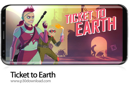 دانلود Ticket to Earth v1.5.11 b193 + Mod - بازی موبایل بلیط به زمین