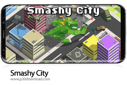 دانلود Smashy City v2.5.1 + Mod - بازی موبایل هیولاهای شهر خراب کُن