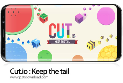 دانلود Cut.io: Keep the tail v2.0.1 + Mod - بازی موبایل نبرد مکعب ها