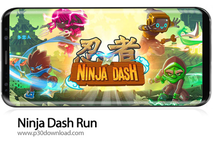 دانلود Ninja Dash Run - New Games 2019 v1.4.5 + Mod - بازی موبایل فرار نینجا