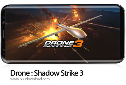 دانلود Drone: Shadow Strike 3 v1.23.117 + Mod - بازی موبایل حمله مخفی پهباد 3
