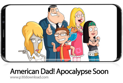 دانلود American Dad! Apocalypse Soon v1.17.0 - بازی موبایل پدر آمریکایی