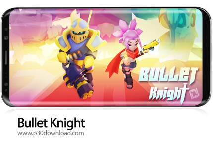 دانلود Bullet Knight: Dungeon Crawl Shooting Game v1.2.5 + Mod - بازی موبایل شوالیه تفنگ دار