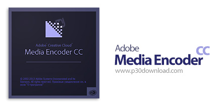 دانلود Adobe Media Encoder CC V8.2.0 - نرم افزار تبدیل فرمت های ویدئو