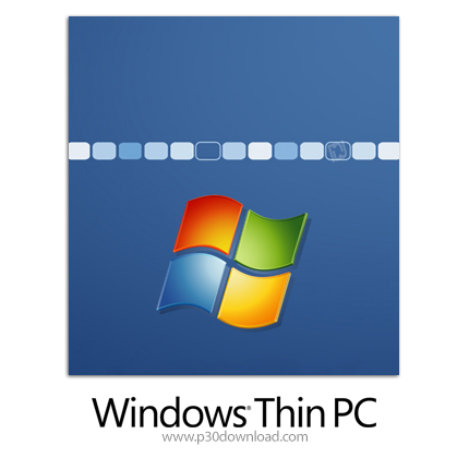 دانلود Windows 7 SP1 Thin PC x86 (2020.03) - نسخه کوچک شده‌ی ویندوز ۷ جهت اجرا بر روی سیستم‌های قدیم