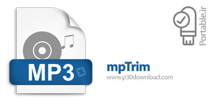 دانلود mpTrim v2.13 Portable - نرم افزار ویرایش فایل های ام پی تری پرتابل (بدون نیاز به نصب)
