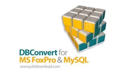 دانلود DBConvert for FoxPro and MySQL 4.6.2 تبدیل و همگام سازی دیتابیس ...