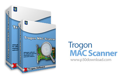 دانلود Trogon MAC Scanner v2.8.0.0 - نرم افزار اسکن و مدیریت شبکه