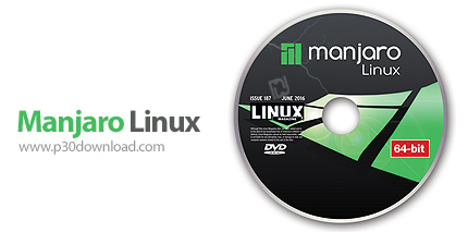 دانلود Manjaro Linux v24.0-240513 XFCE + GNOME + KDE - مانجارو لینوکس