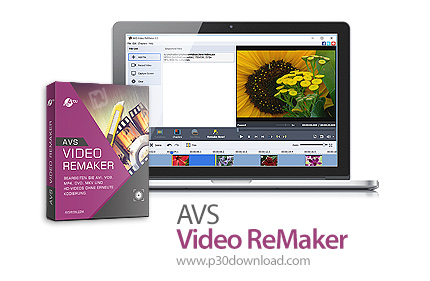 دانلود AVS Video ReMaker v6.8.3.273 - نرم افزار ویرایش فیلم