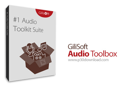 Download GiliSoft Audio Toolbox Suite v11.0