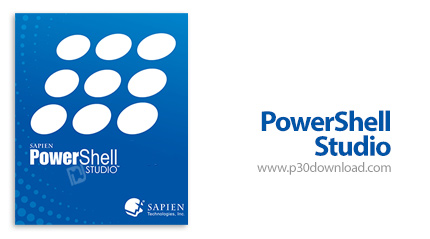 دانلود SAPIEN PowerShell Studio 2024 v5.8.241 x64 + 2018 v5.5.148 x86/x64 - نرم افزار جامع اسکریپت ن