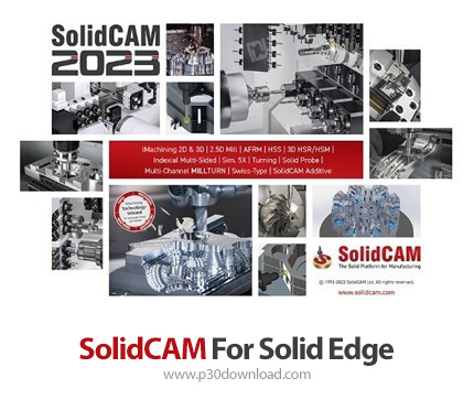 دانلود SolidCAM 2023 SP2 HF1 for Solid Edge x64 - افزونه طراحی و شبیه‌سازی صنعتی در Solid Edge