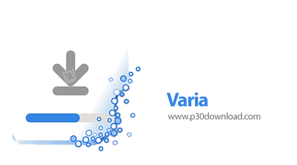 دانلود Varia v2025.10.14 - نرمافزار مدیریت دانلود واریا