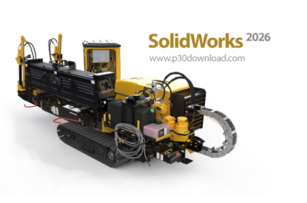 دانلود DS SolidWorks 2026 SP0 x64 - سالیدورکس ۲۰۲۶، نرم افزار طراحی سازههای صنعتی به صورت ۳ بعدی