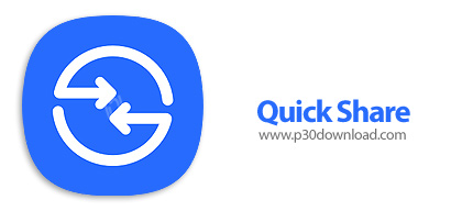 دانلود Quick Share v1.0.2399.1 - نرمافزار به اشتراک گذاری فایل بین ویندوز و اندروید