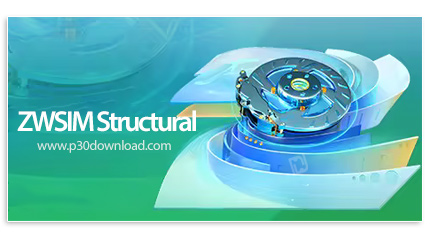 دانلود ZWSIM Structural 2026 x64 - نرم افزار شبیه سازی ساختاری به روش المان محدود
