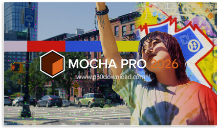 دانلود Boris FX Mocha Pro 2026.0 x64 Plug-ins for Adobe & OFX & AVX- نرم افزار حرفه ای ترکینگ
